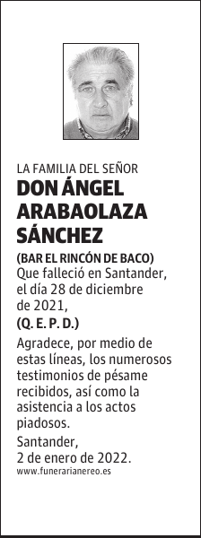 DON ÁNGEL ARABAOLAZA SÁNCHEZ