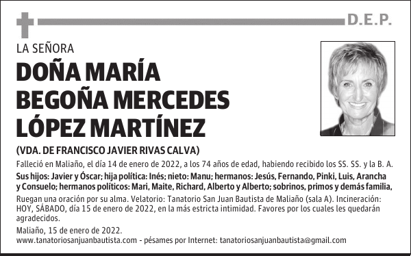 DOÑA MARÍA BEGOÑA MERCEDES LÓPEZ MARTÍNEZ