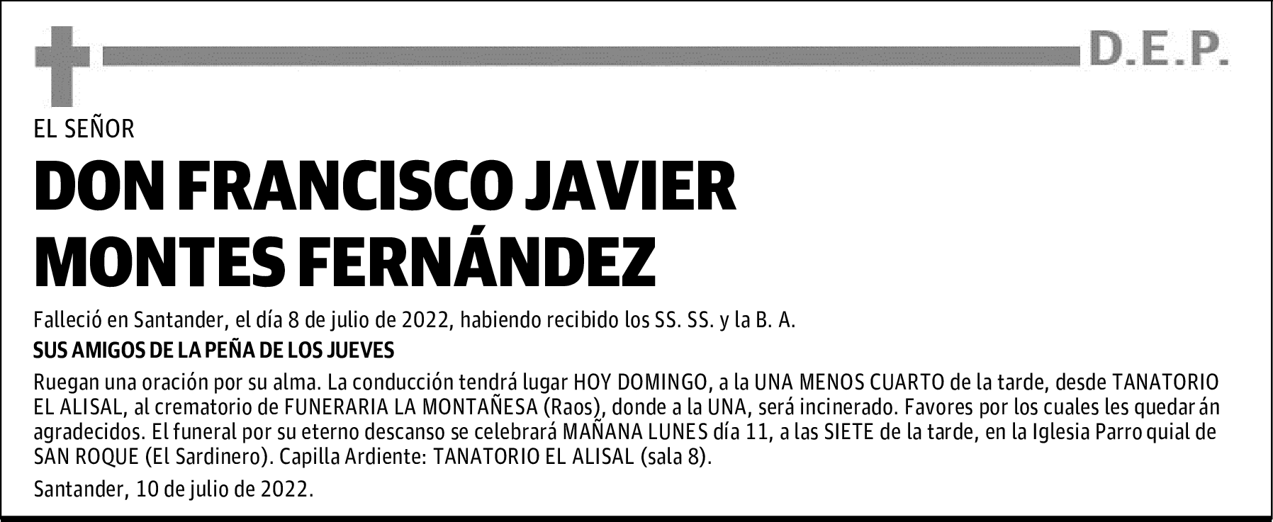 DON FRANCISCO JAVIER MONTES FERNÁNDEZ