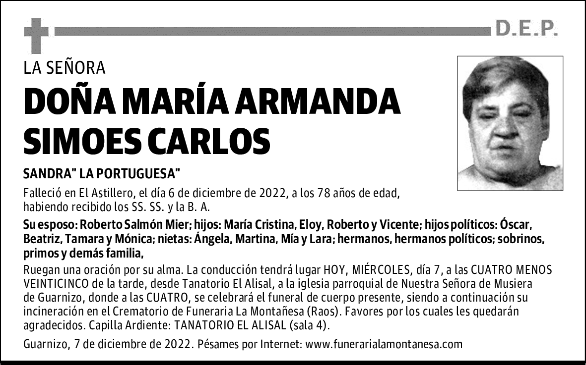 LA SEÑORA DOÑA MARÍA ARMANDA SIMOES CARLOS