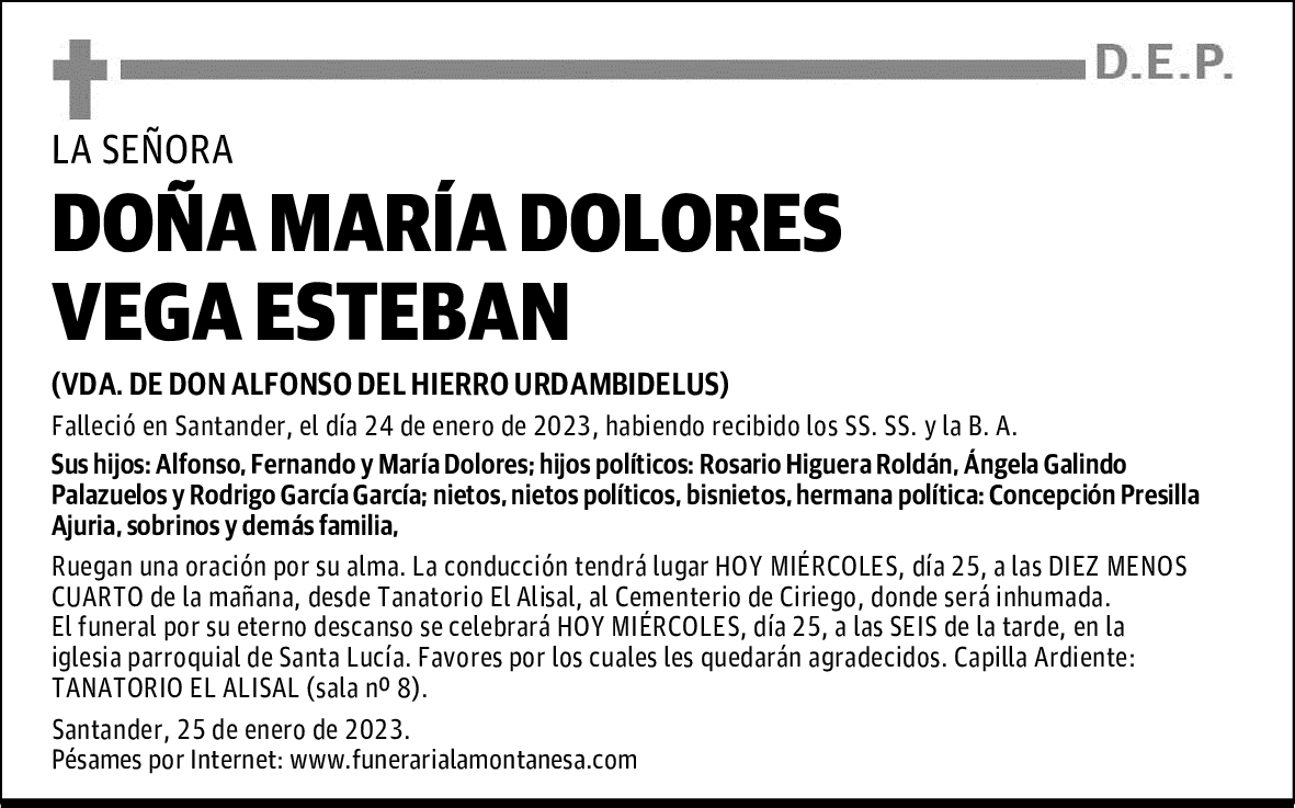 DOÑA MARÍA DOLORES VEGA ESTEBAN