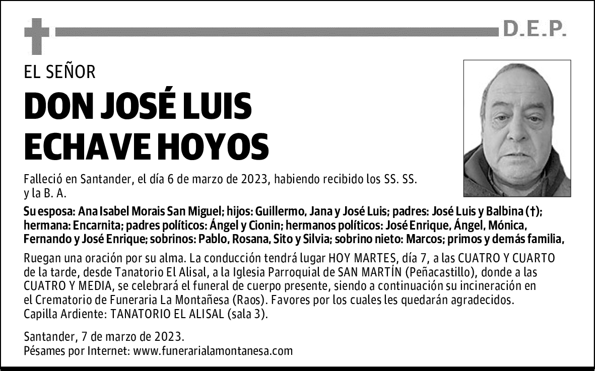 DON JOSÉ LUIS ECHAVE HOYOS
