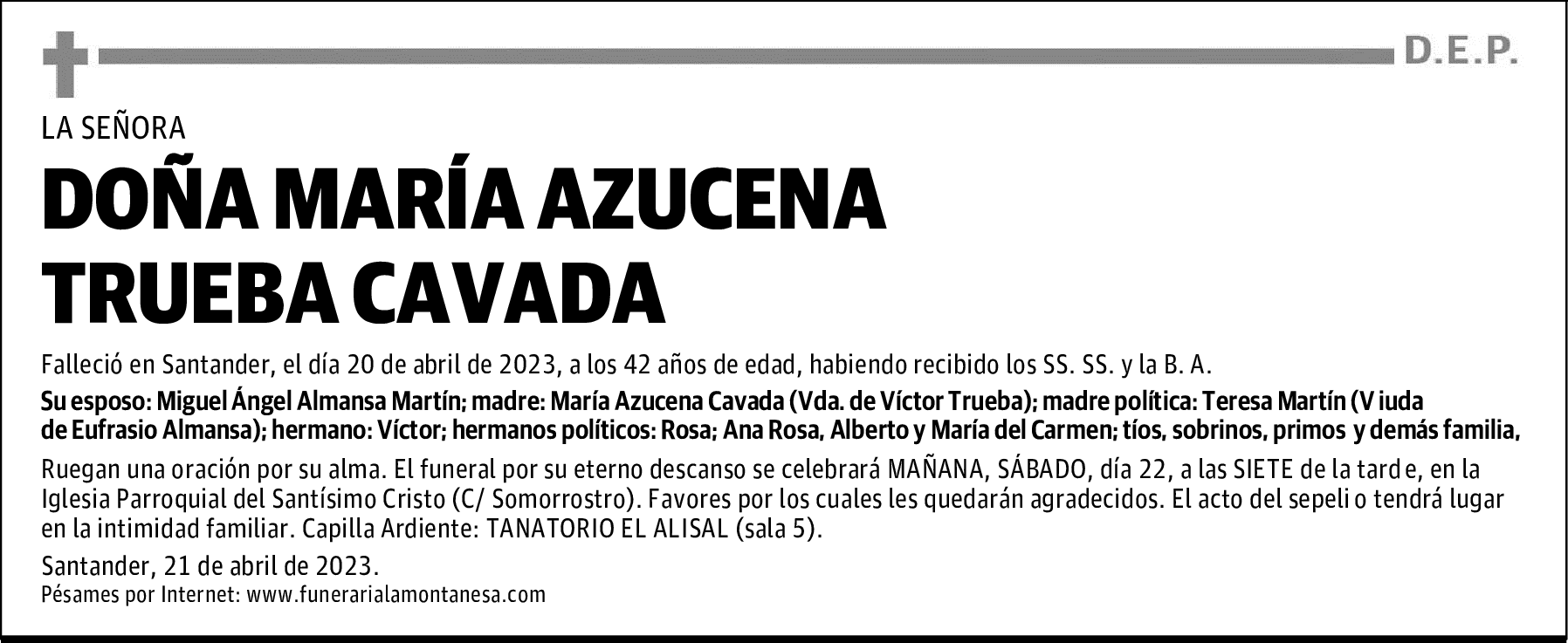 DOÑA MARÍA AZUCENA TRUEBA CAVADA