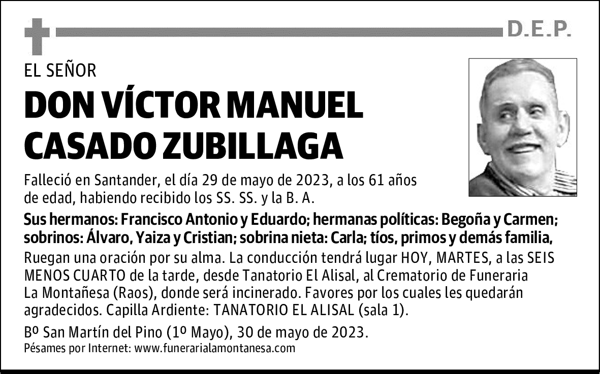 DON VÍCTOR MANUEL CASADO ZUBILLAGA