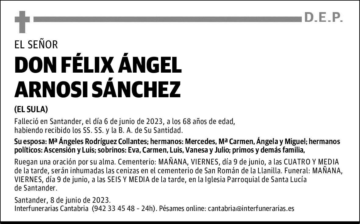 DON FÉLIX ÁNGEL ARNOSI SÁNCHEZ