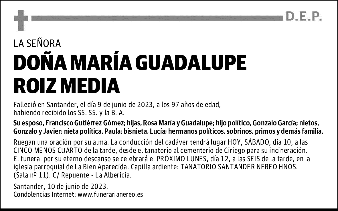 DOÑA MARÍA GUADALUPE ROIZ MEDIA