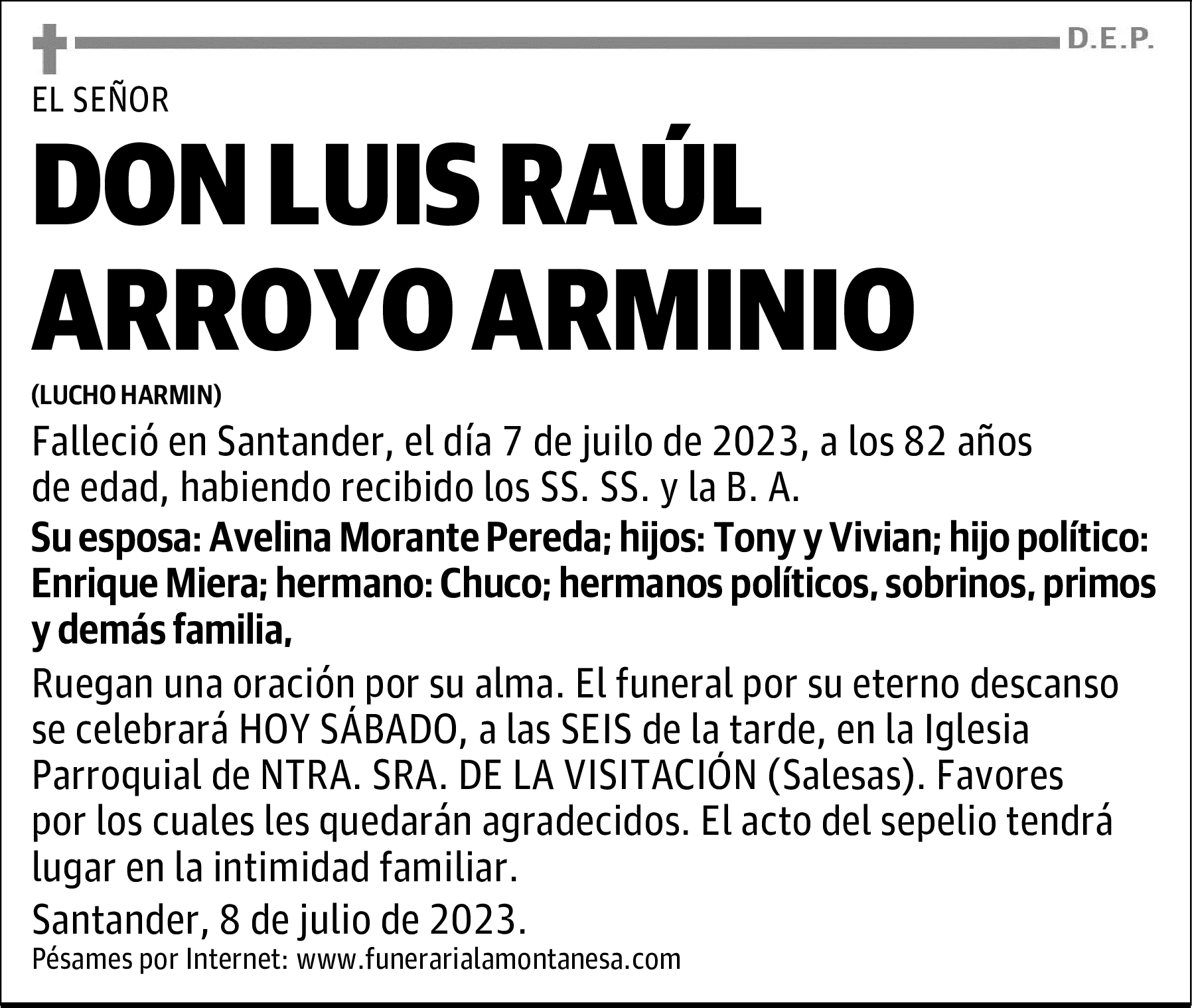 DON LUIS RAÚL ARROYO ARMINIO