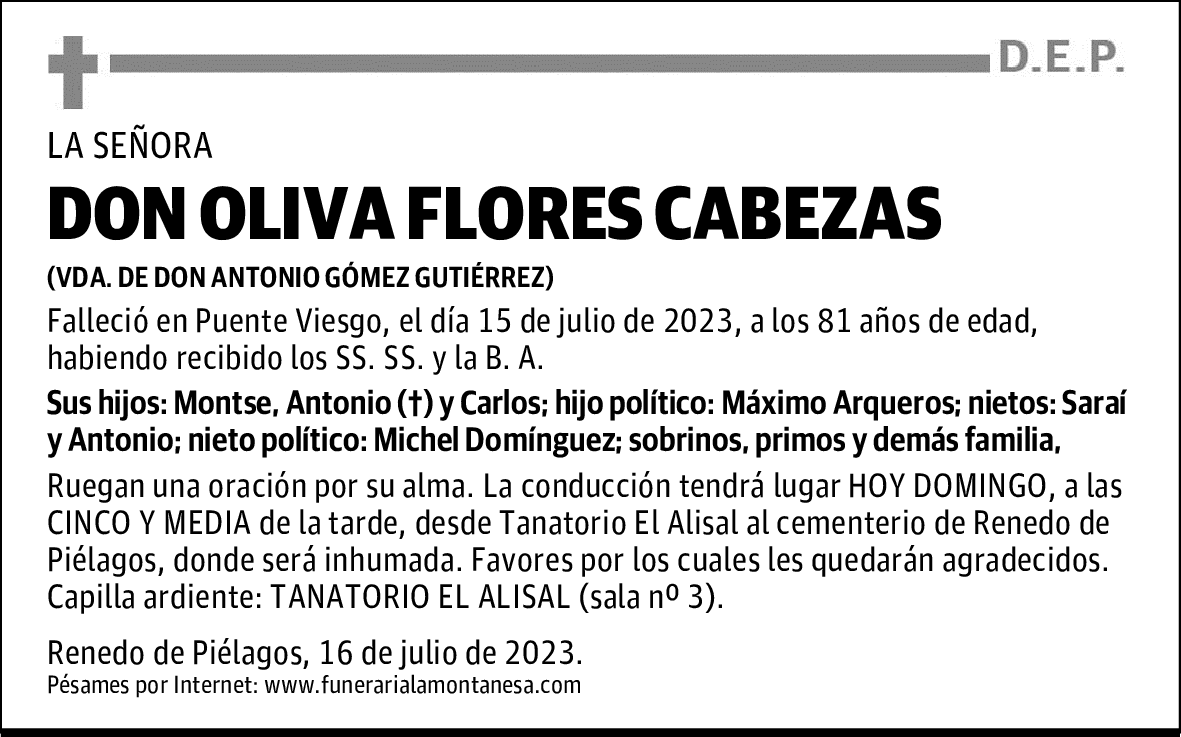 DON OLIVA FLORES CABEZAS