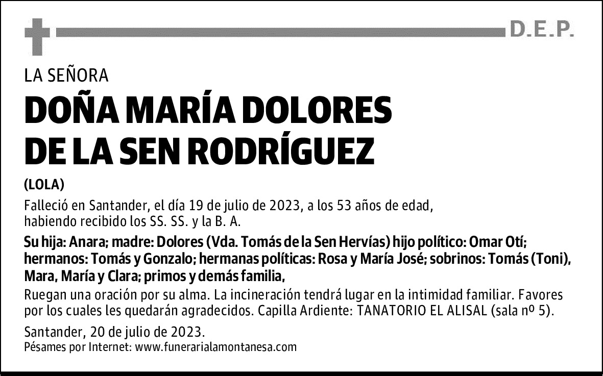 DOÑA MARÍA DOLORES DE LA SEN RODRÍGUEZ