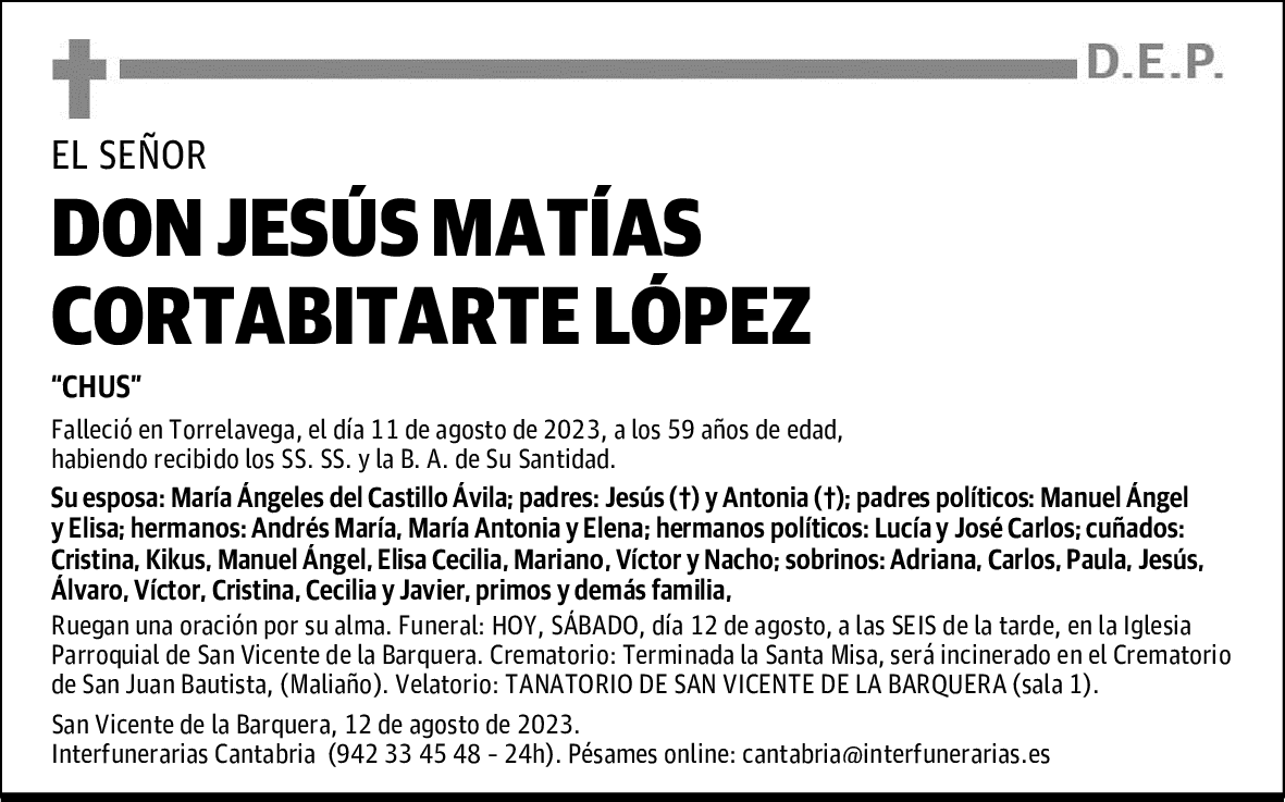 DON JESÚS MATÍAS CORTABITARTE LÓPEZ