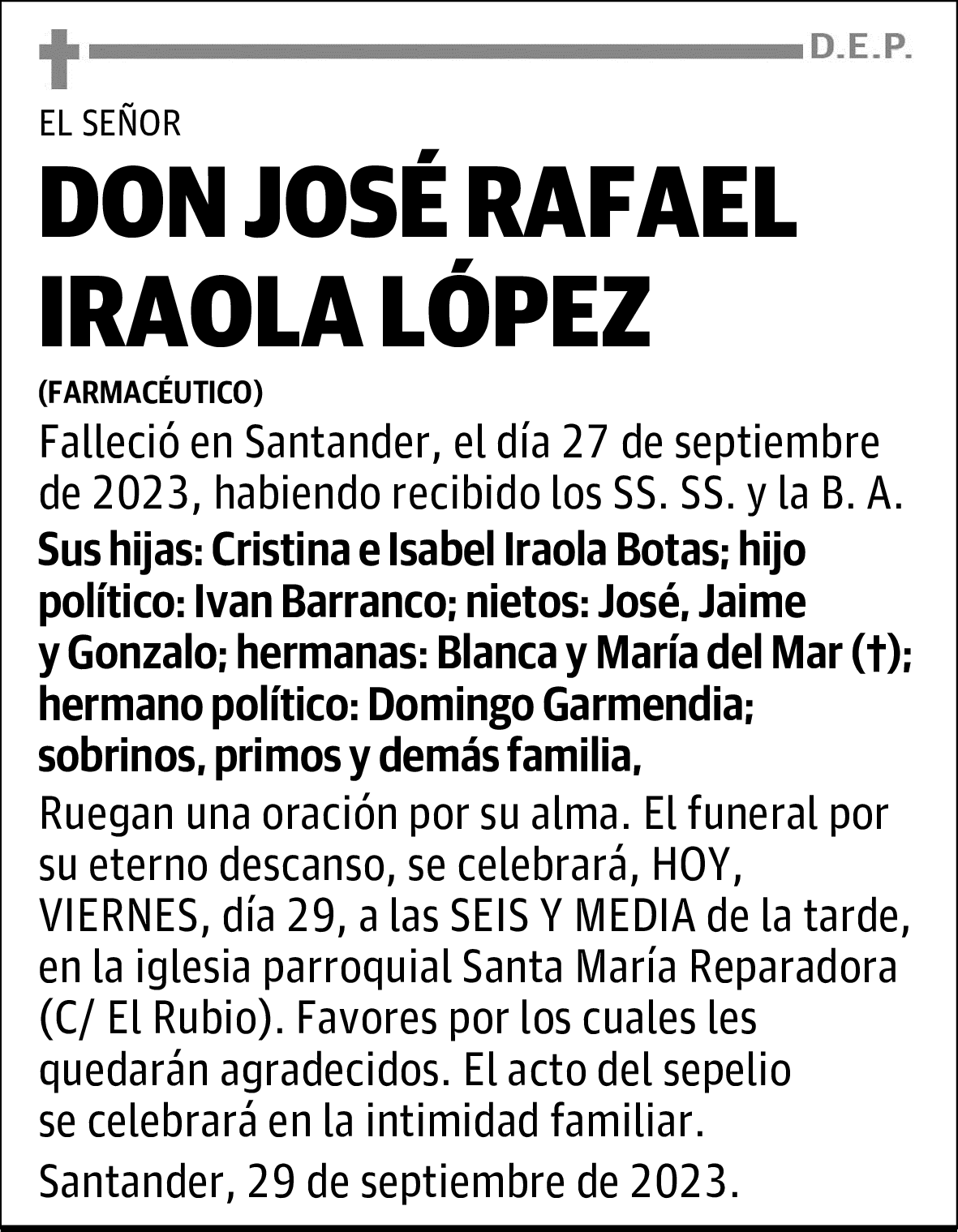 DON JOSÉ RAFAEL IRAOLA LÓPEZ