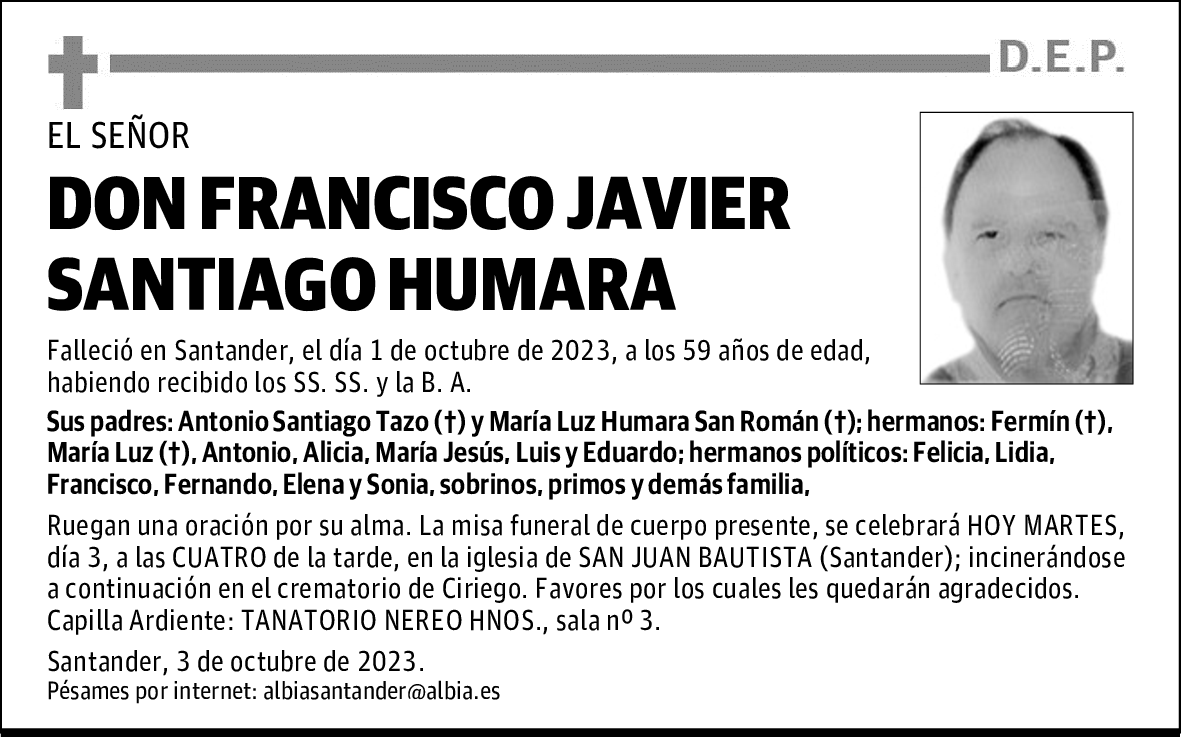 DON FRANCISCO JAVIER SANTIAGO HUMARA