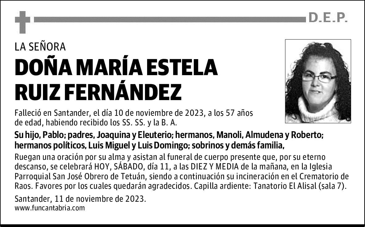 DOÑA MARÍA ESTELA RUIZ FERNÁNDEZ