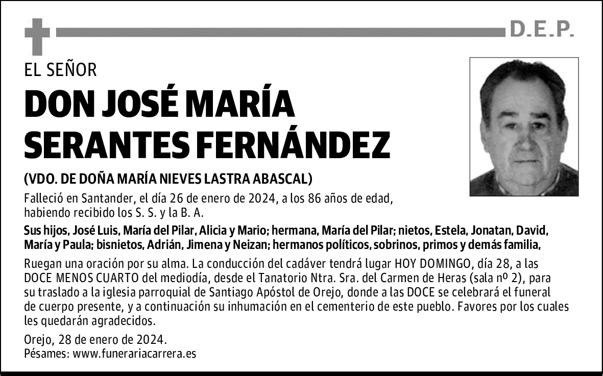 DON JOSÉ MARÍA SERANTES FERNÁNDEZ