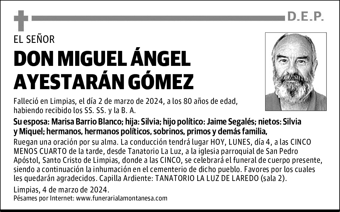 DON MIGUEL ÁNGEL AYESTARÁN GÓMEZ