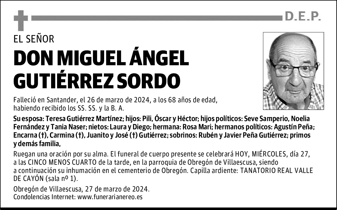 DON MIGUEL ÁNGEL GUTIÉRREZ SORDO