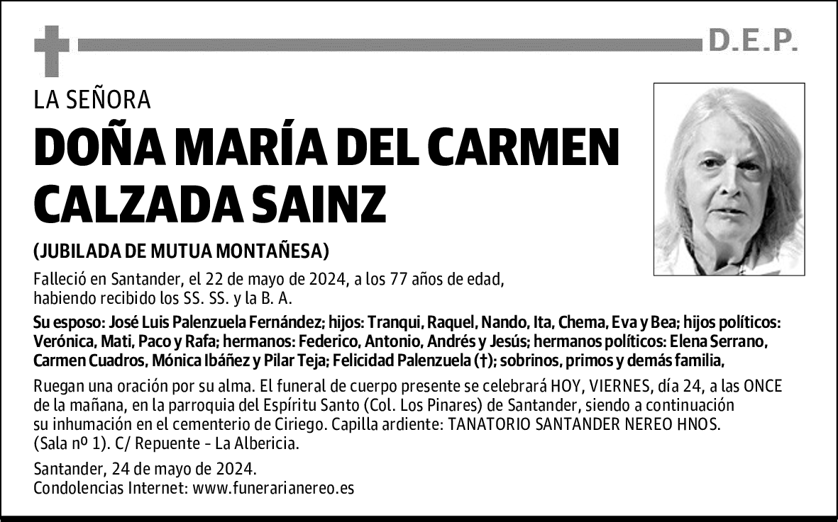 DOÑA MARÍA DEL CARMEN CALZADA SAINZ