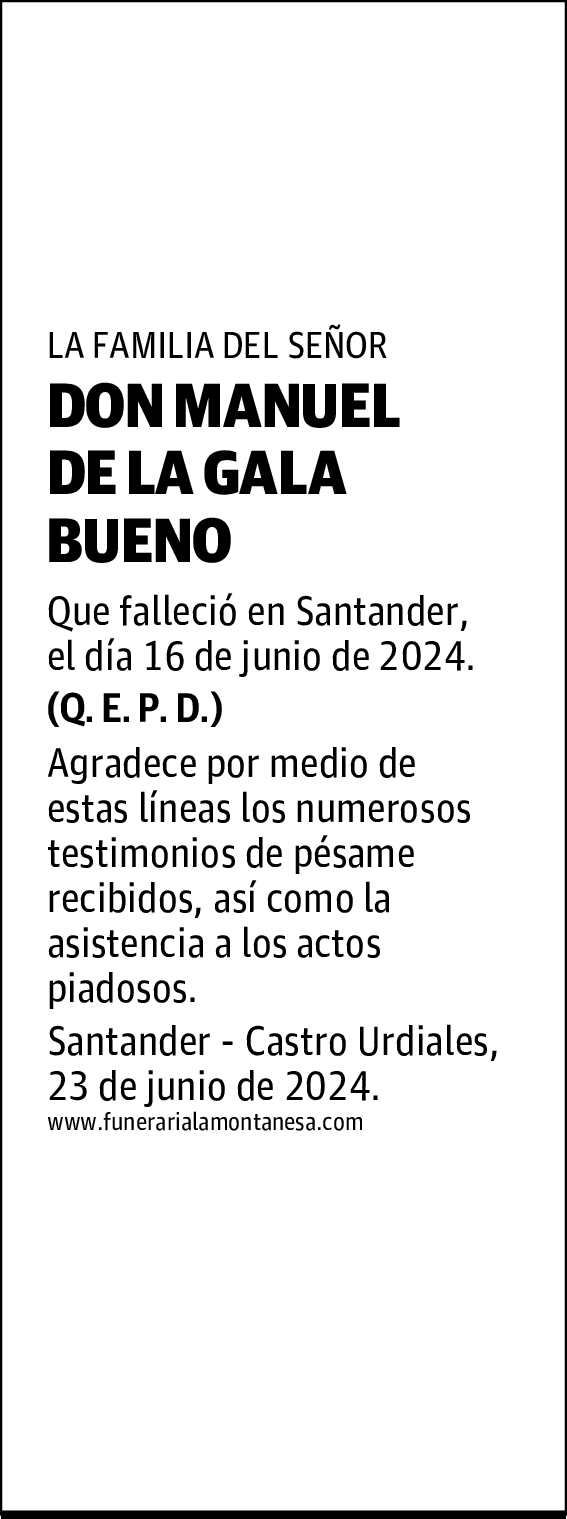 DON MANUEL DE LA GALA BUENO