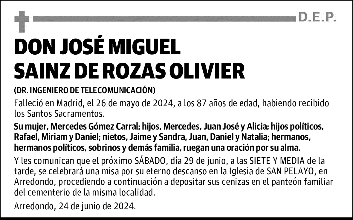 DON JOSÉ MIGUEL SAINZ DE ROZAS OLIVIER