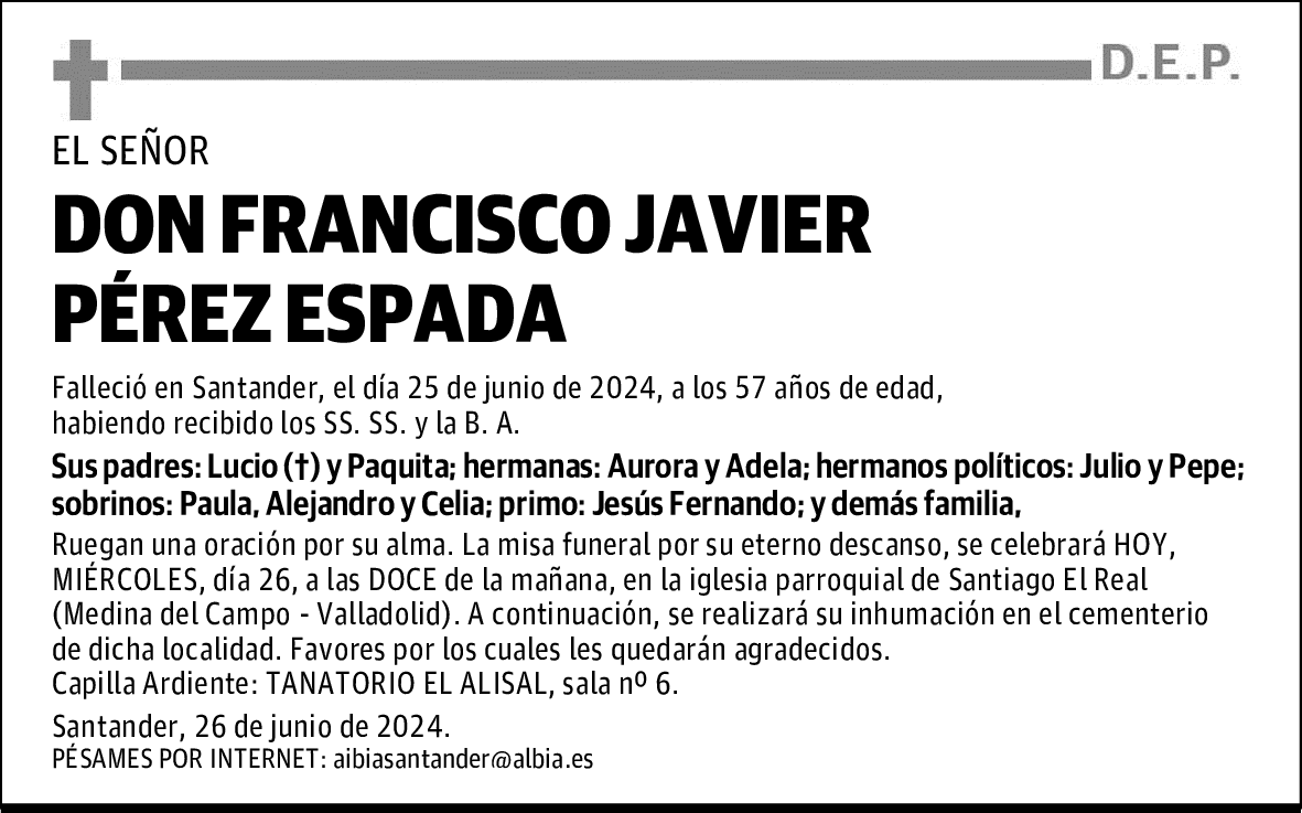 DON FRANCISCO JAVIER PÉREZ ESPADA