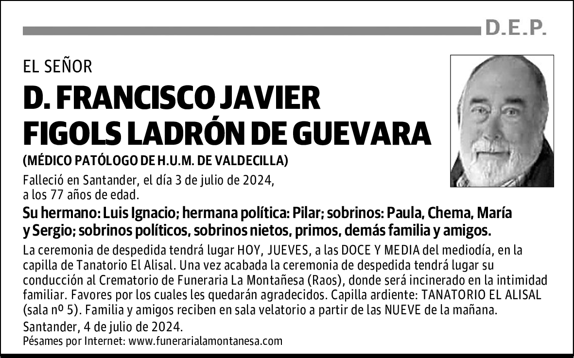 DON FRANCISCO JAVIER FIGOLS LADRÓN DE GUEVARA