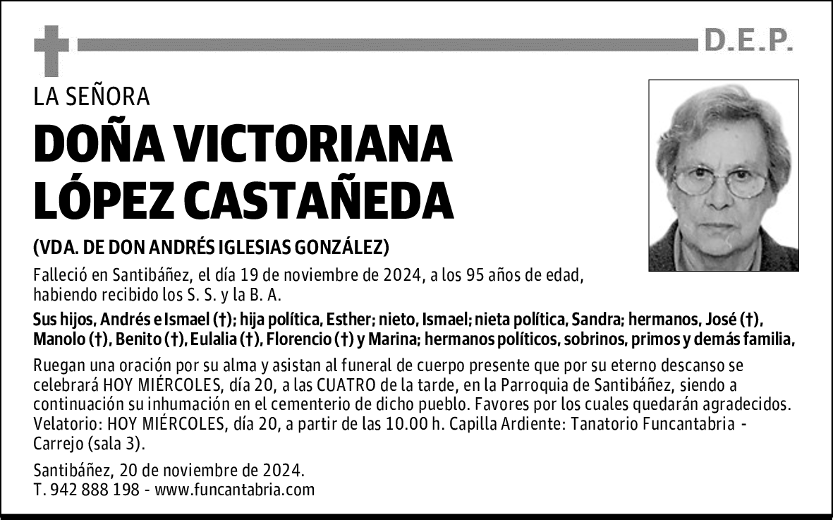 DOÑA VICTORIANA LÓPEZ CASTAÑEDA