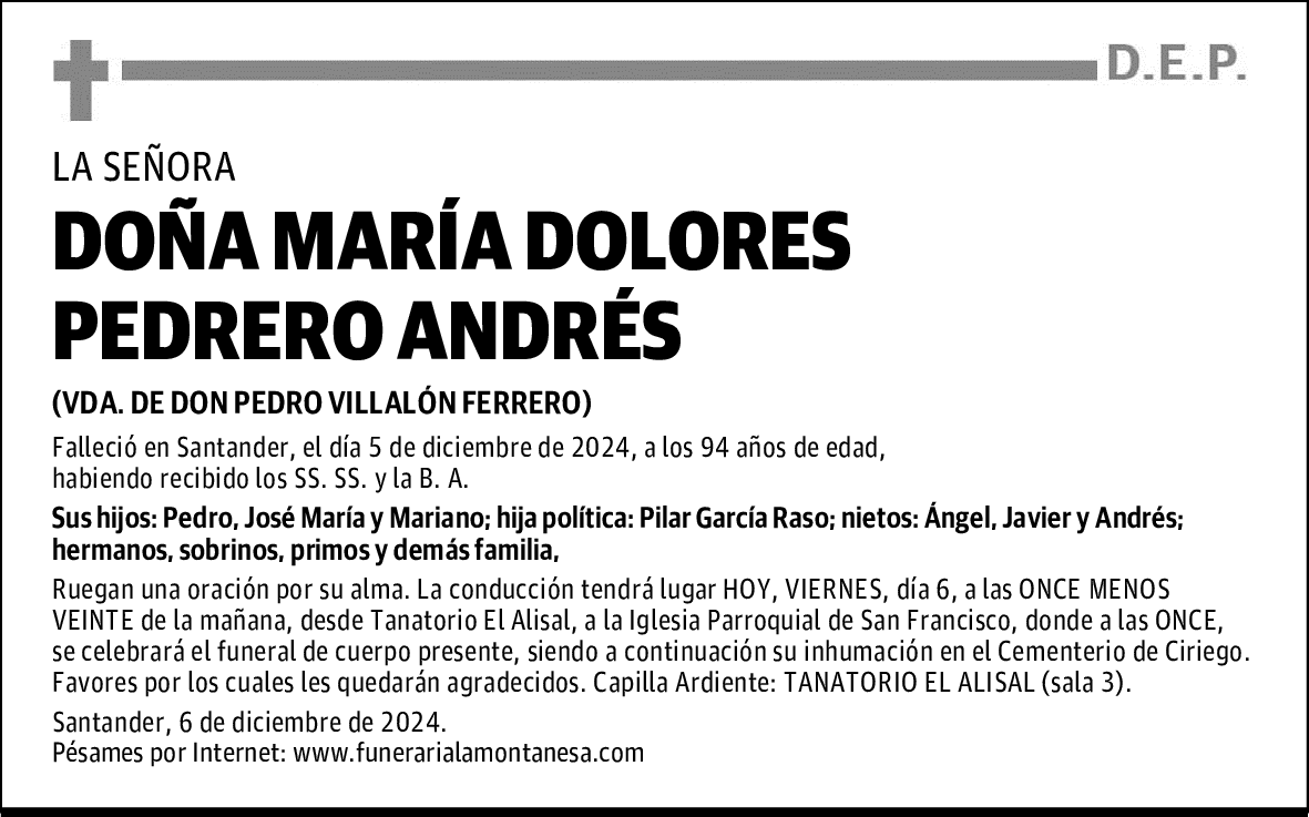 DOÑA MARÍA DOLORES PEDRERO ANDRÉS