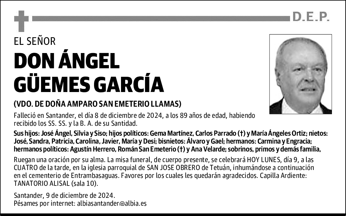 DON ÁNGEL GÜEMES GARCÍA