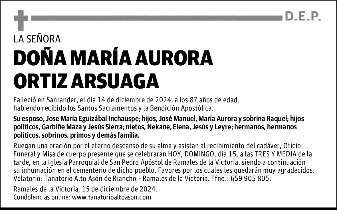 DOÑA MARÍA AURORA ORTIZ ARSUAGA