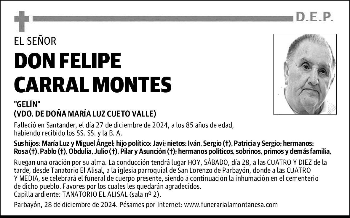 DON FELIPE CARRAL MONTES