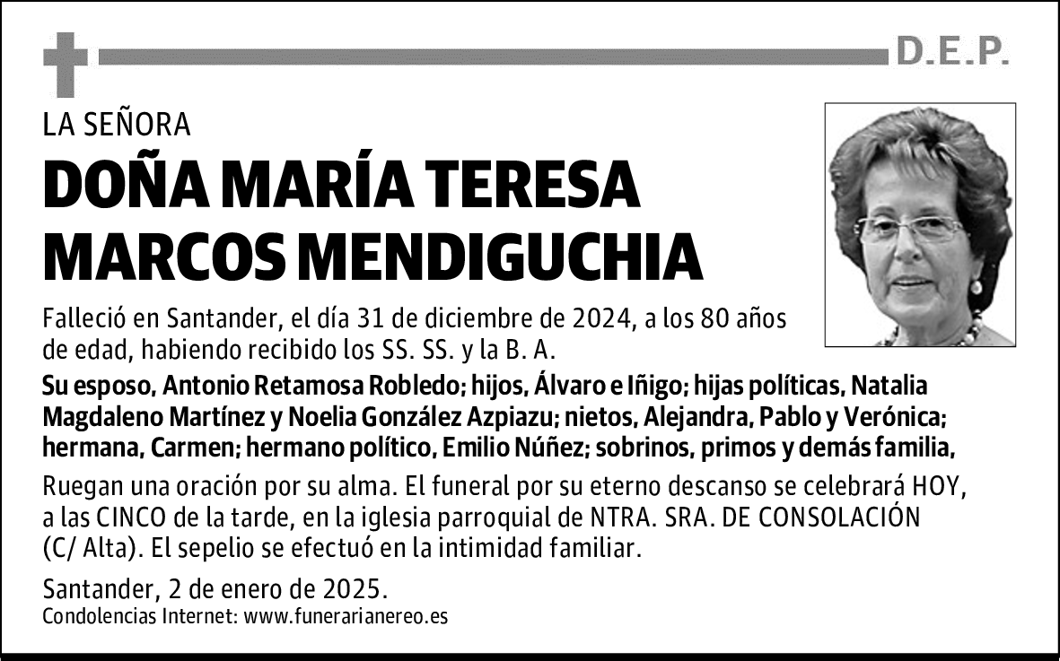 DOÑA MARÍA TERESA MARCOS MENDIGUCHIA