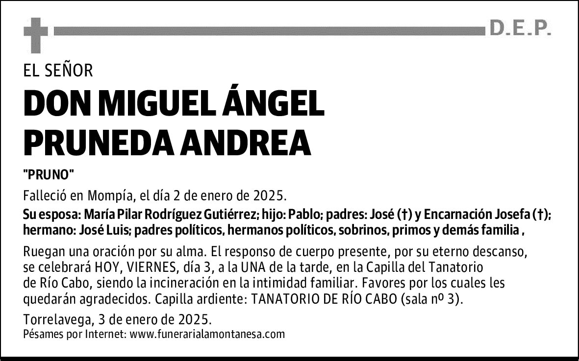 DON MIGUEL ÁNGEL PRUNEDA ANDREA