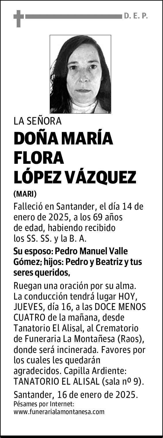 DOÑA MARÍA FLORA LÓPEZ VÁZQUEZ