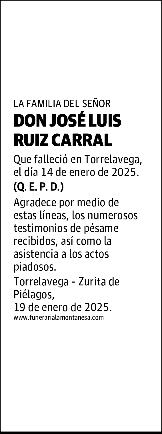 DON JOSÉ LUIS RUIZ CARRAL