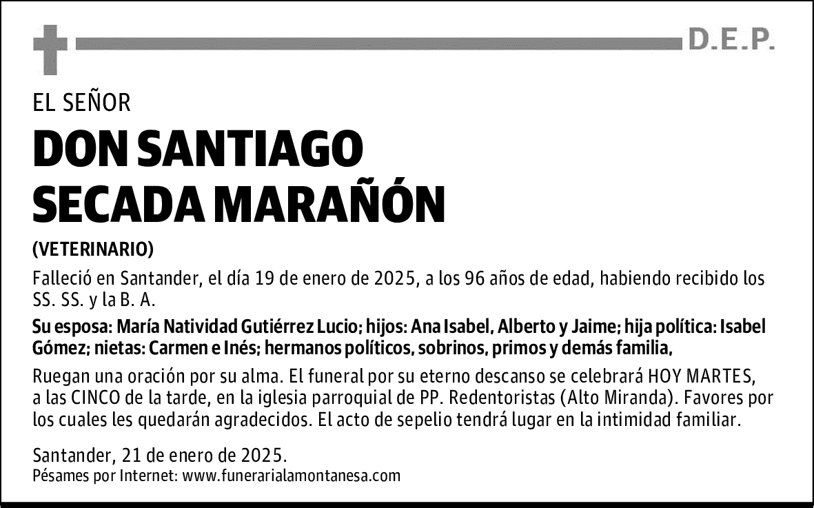 DON SANTIAGO SECADA MARAÑÓN