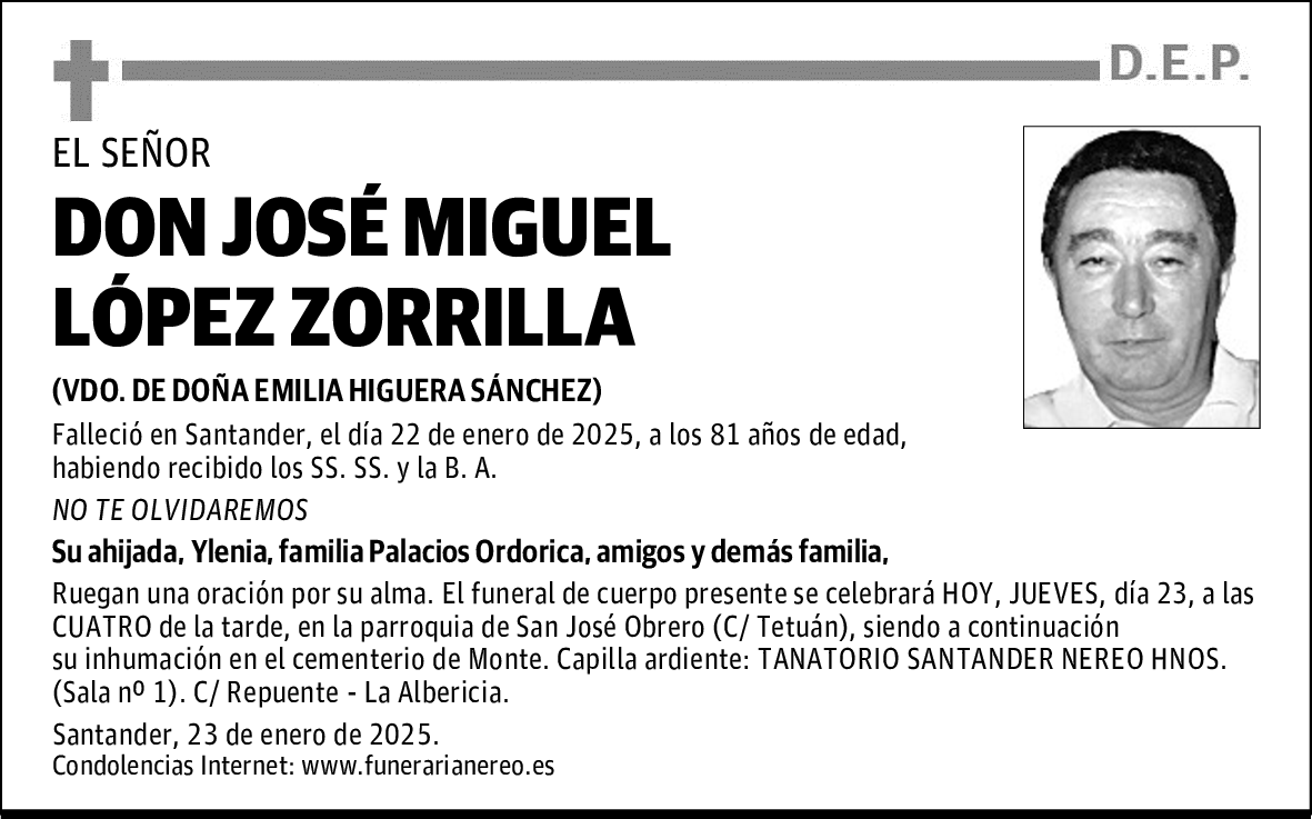 DON JOSÉ MIGUEL LÓPEZ ZORRILLA