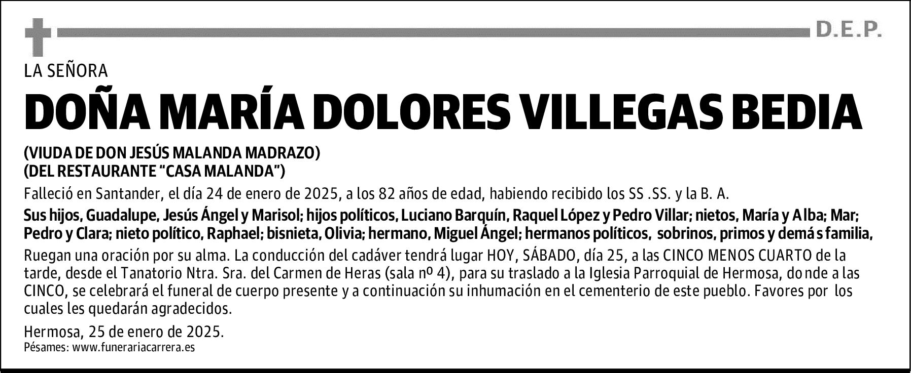 DOÑA MARÍA DOLORES VILLEGAS BEDIA