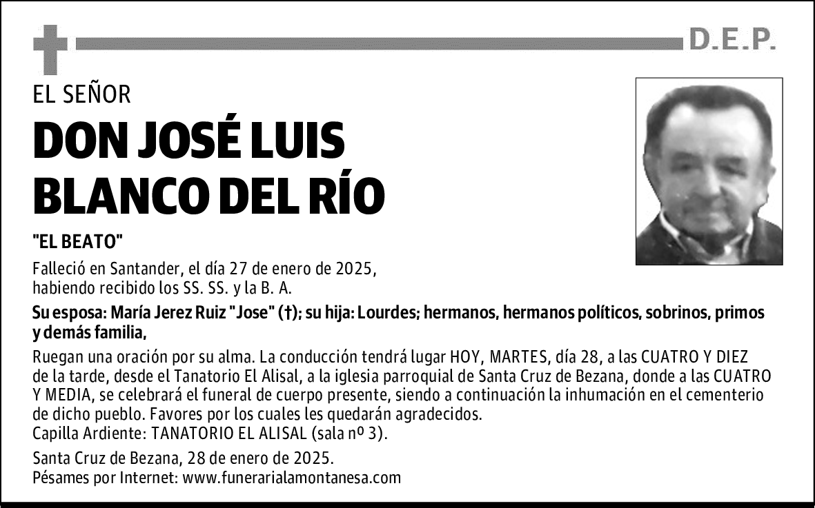 DON JOSÉ LUIS BLANCO DEL RÍO