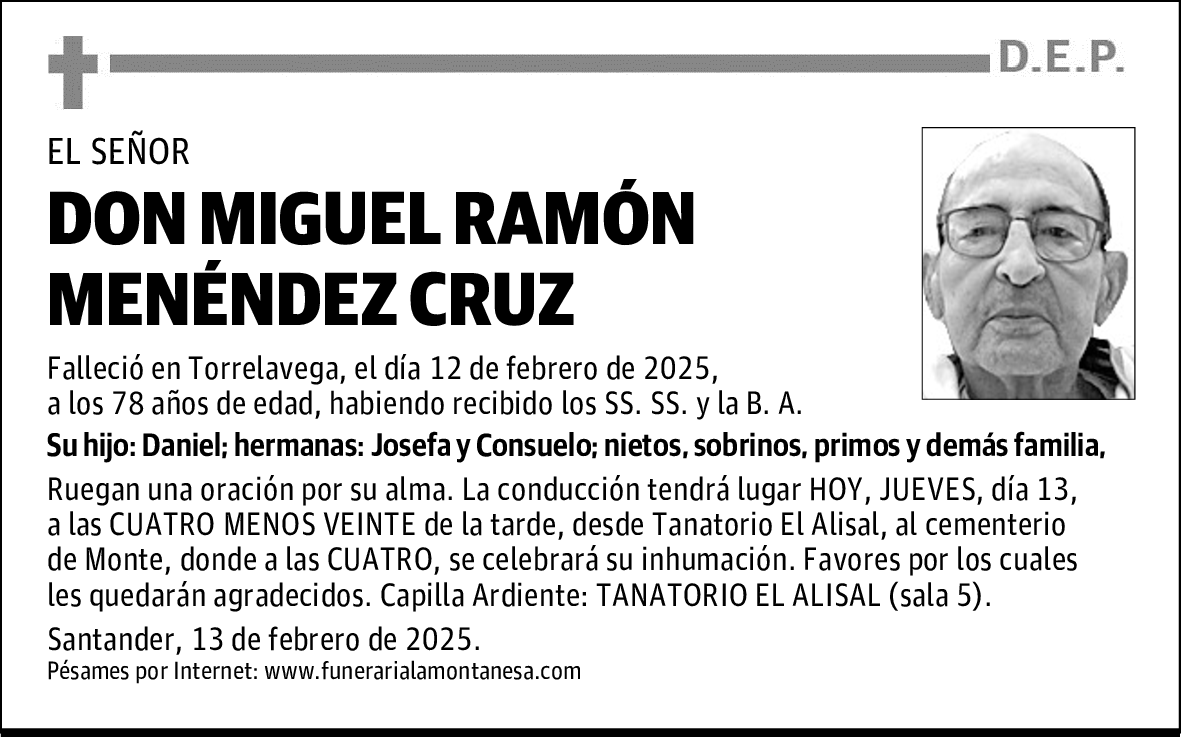 DON MIGUEL RAMÓN MENÉNDEZ CRUZ