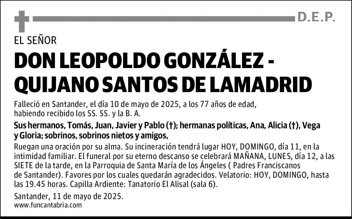 DON LEOPOLDO GONZÁLEZ -QUIJANO SANTOS DE LAMADRID
