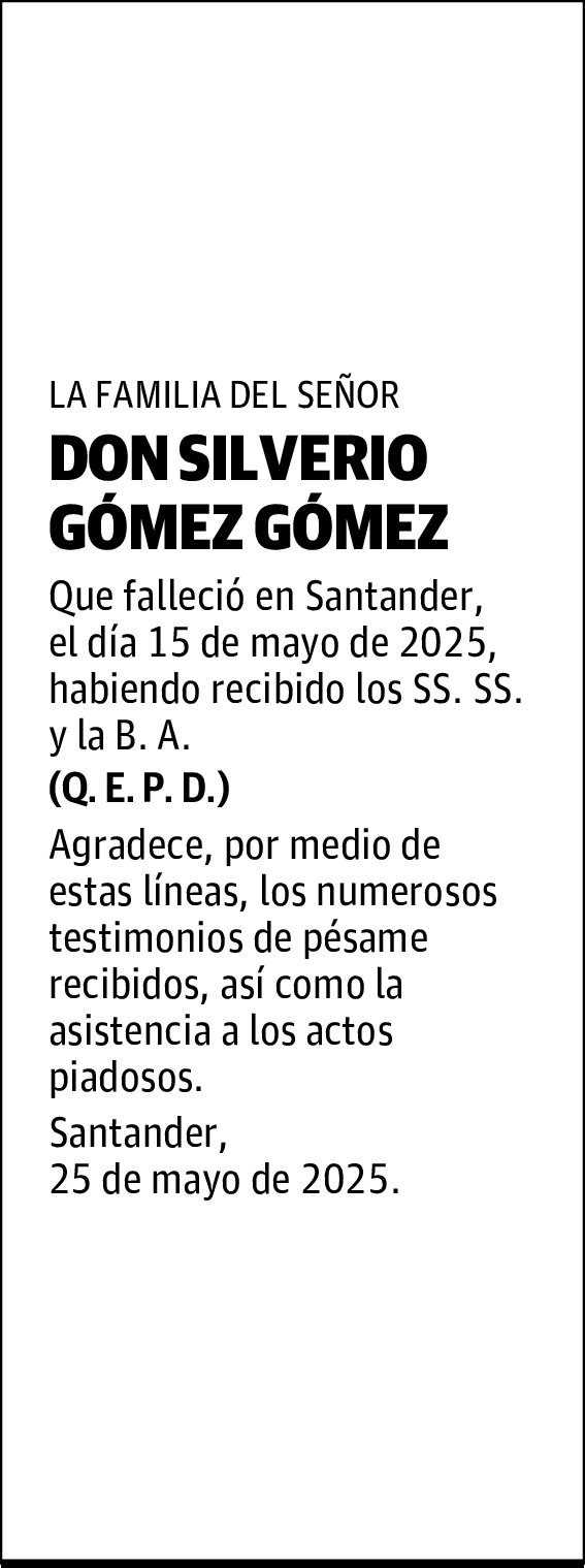 DON SILVERIO GÓMEZ GÓMEZ