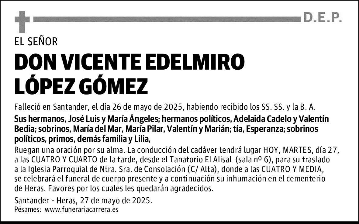 DON VICENTE EDELMIRO LÓPEZ GÓMEZ