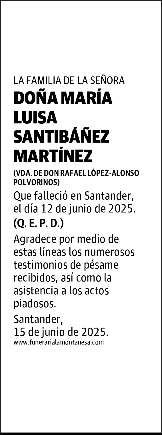 DOÑA MARÍA LUISA SANTIBÁÑEZ MARTÍNEZ