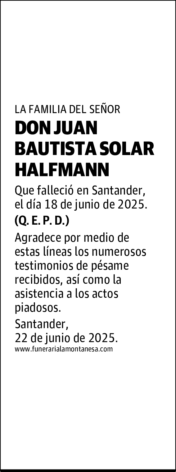 DON JUAN BAUTISTA SOLAR HALFMANN