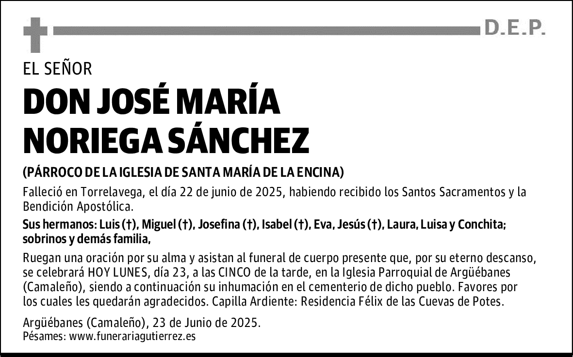 DON JOSÉ MARÍA NORIEGA SÁNCHEZ
