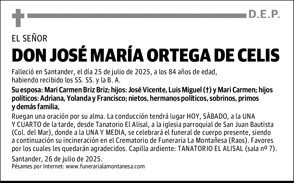 DON JOSÉ MARÍA ORTEGA DE CELIS