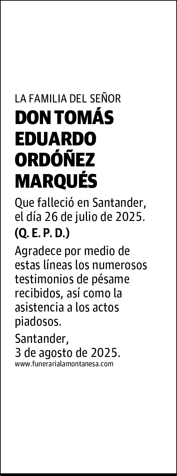 DON TOMÁS EDUARDO ORDOÑEZ MARQUÉS
