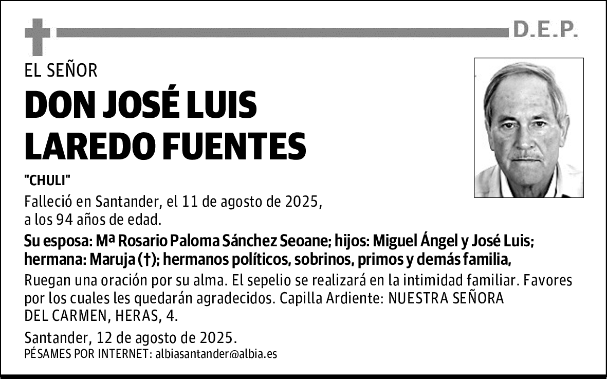 DON JOSÉ LUIS LAREDO FUENTES