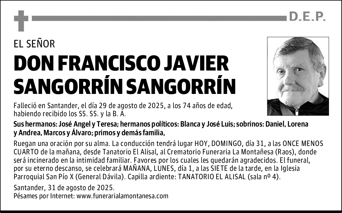 DON FRANCISCO JAVIER SANGORRÍN SANGORRÍN