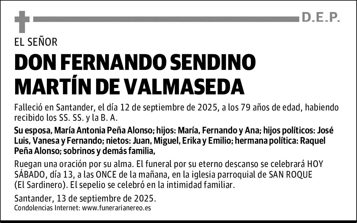 DON FERNANDO SENDINO MARTÍN DE VALMASEDA